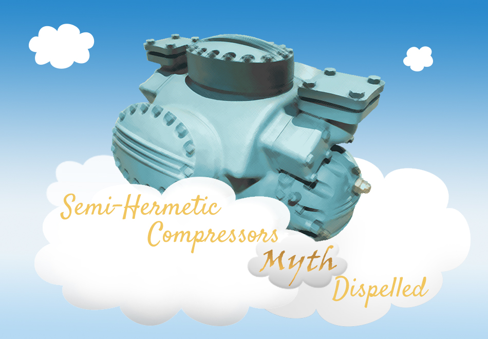 Semi Hermetic Compressors Myths